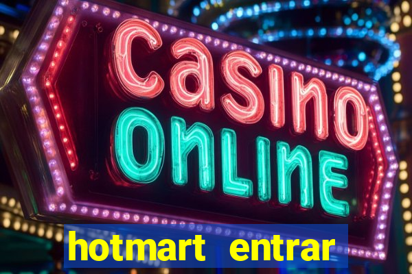 hotmart entrar login e senha